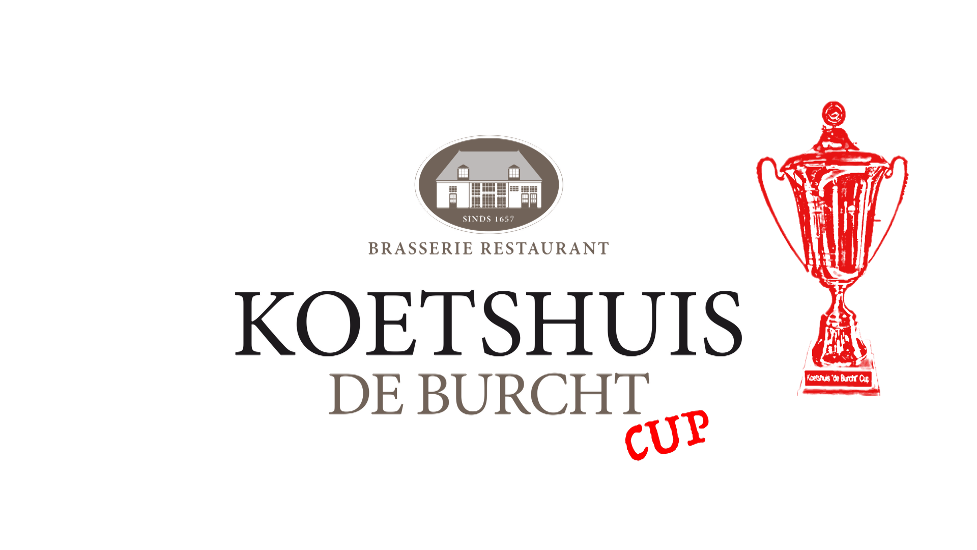 Koethuis de Burcht Cup